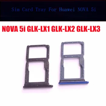 SIM-Kártya Tálca Foglalat Adapter Huawei NOVA 5i GLK-LX1 GLK-LX2 GLK-LX3 Micro SD Olvasó Sim-Kártya Tartóját Javítás Alkatrész