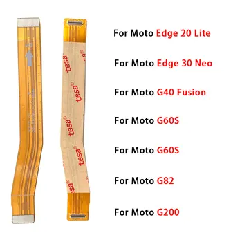 Alaplap alaplap Csatlakozó Flex Kábel Moto G53 G60S G82 G200 G40 Fusion / Edge 20 Lite / Edge 30 Neo Fő Flex